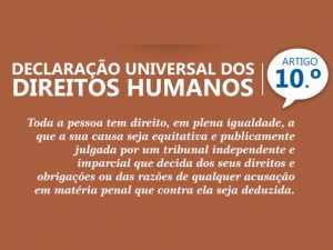 Álisson Lopes e a Declaração Universal dos Direitos Humanos – artigo 10º