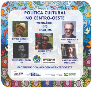 Webnário debate políticas públicas de cultura para o Centro-Oeste