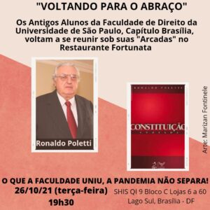Antigos Alunos da Faculdade de Direito da Universidade de São Paulo estão voltando para o abraço em retomada de encontros presenciais