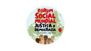 Convite para acompanhar as atividades do Fórum Social Mundial Justiça e Democracia