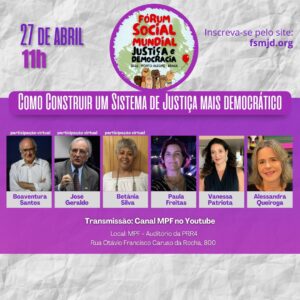 Transmissão “Como construir um sistema de justiça mais democrático” acontece nessa quarta-feira (27/04)