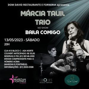 Márcia Tauil homenageia as mães no Dom David no sábado 13/05