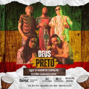 Banda Deus Preto traz reggae e muito groove ao Teatro do Sesc